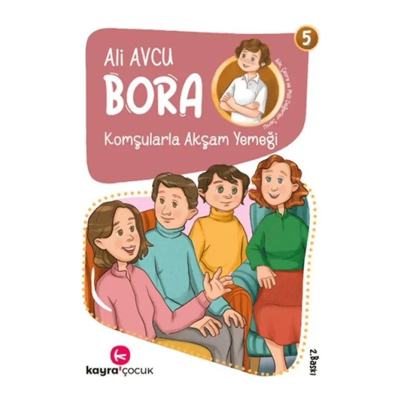 Bora 5 – Komşularla Akşam Yemeği