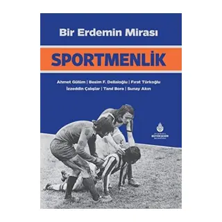 Bir Erdemin ı: Sportmenlik