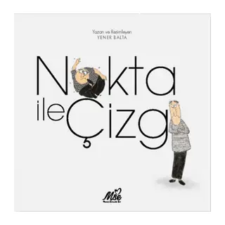 Nokta ile Çizgi