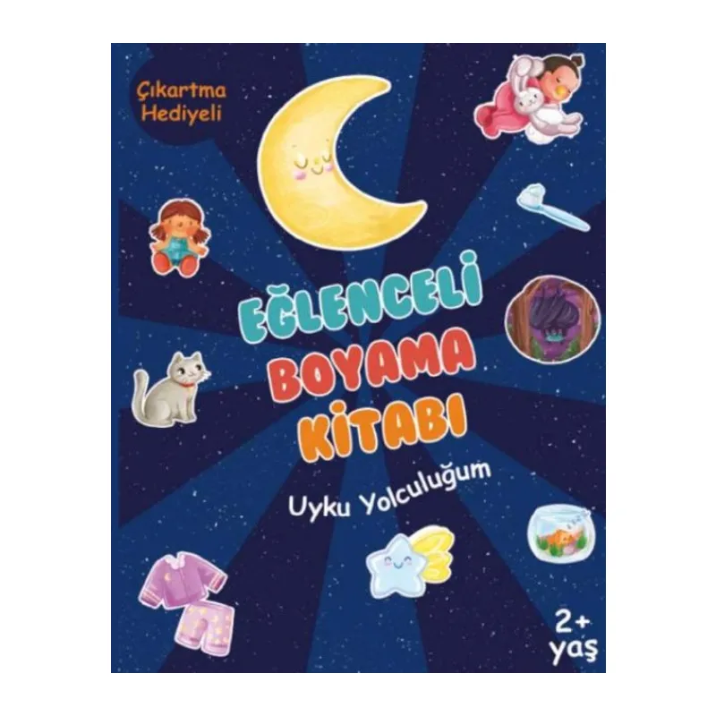 Eğlenceli Boyama Kitabı - Uyku Yolculuğum