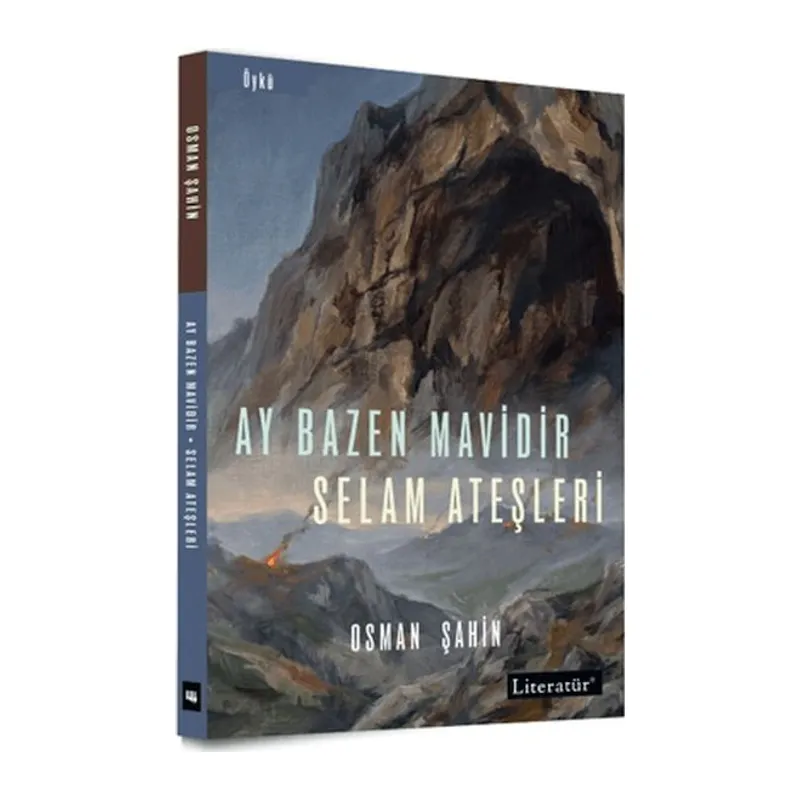 Ay Bazen Midir - Selam Ateşleri