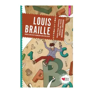 Louis Braille Görmezlerin Okumasını Sağlayan Çuk