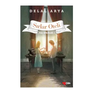 Pera Günlükleri 02 - Sırlar Oteli