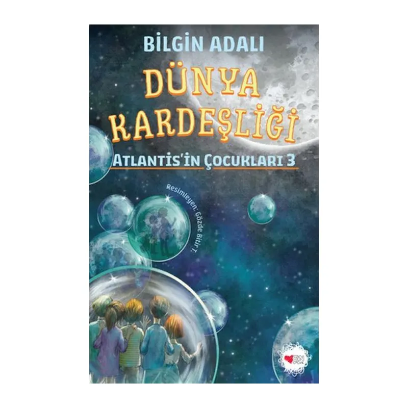 Dünya Kardeşliği - Atlantis'in Çukları 3