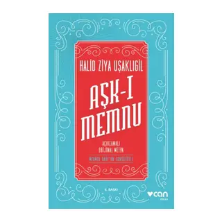 Aşk-ı Memnu - Açıklamalı Orjinal Metin