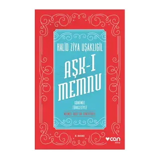 Aşk-ı Memnu - Günümüz Türkçesiyle