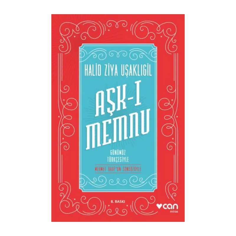 Aşk-ı Memnu - Günümüz Türkçesiyle