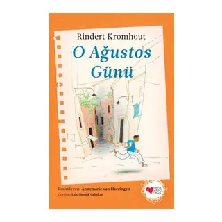 O Ağustos Günü