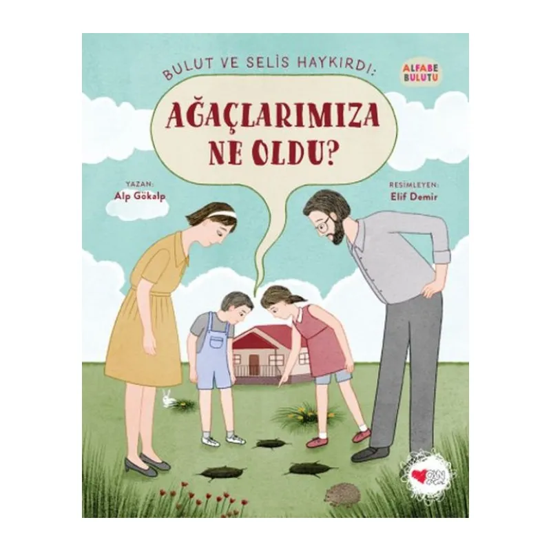 Ağaçlarımıza Ne Oldu? - Alfabe Bulutu 4