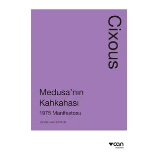 Medusa'nın Kahkahası: 1975 Manifestosu