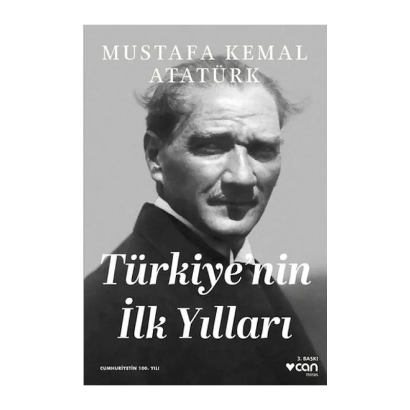 Türkiye'nin İlk Yılları