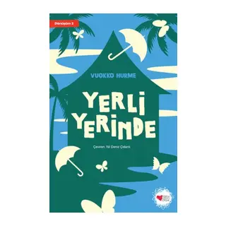 Yerli Yerinde - Dönüşüm 2