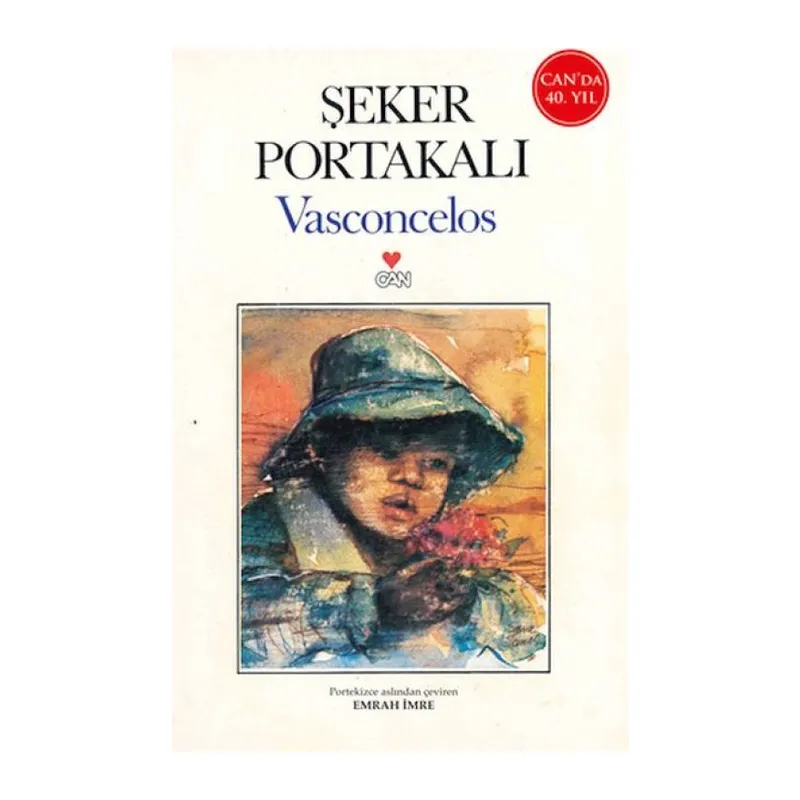Şeker Portakalı (40.Yıl Özel Baskı)
