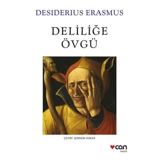 Deliliğe Övgü