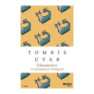Ödeşmeler ve Şaeran Hikayesi
