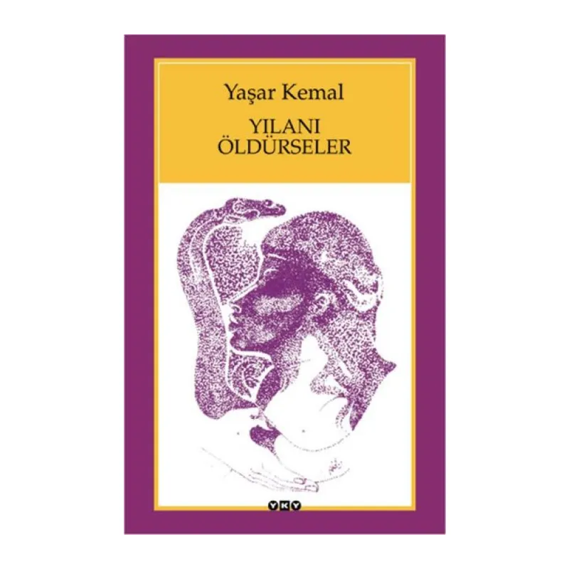Yılanı Öldürseler