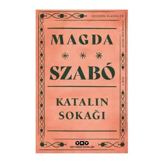 Katalin Sokağı - Modern Klasikler