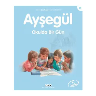 Ayşe Serisi 11 - Okulda Bir Gün