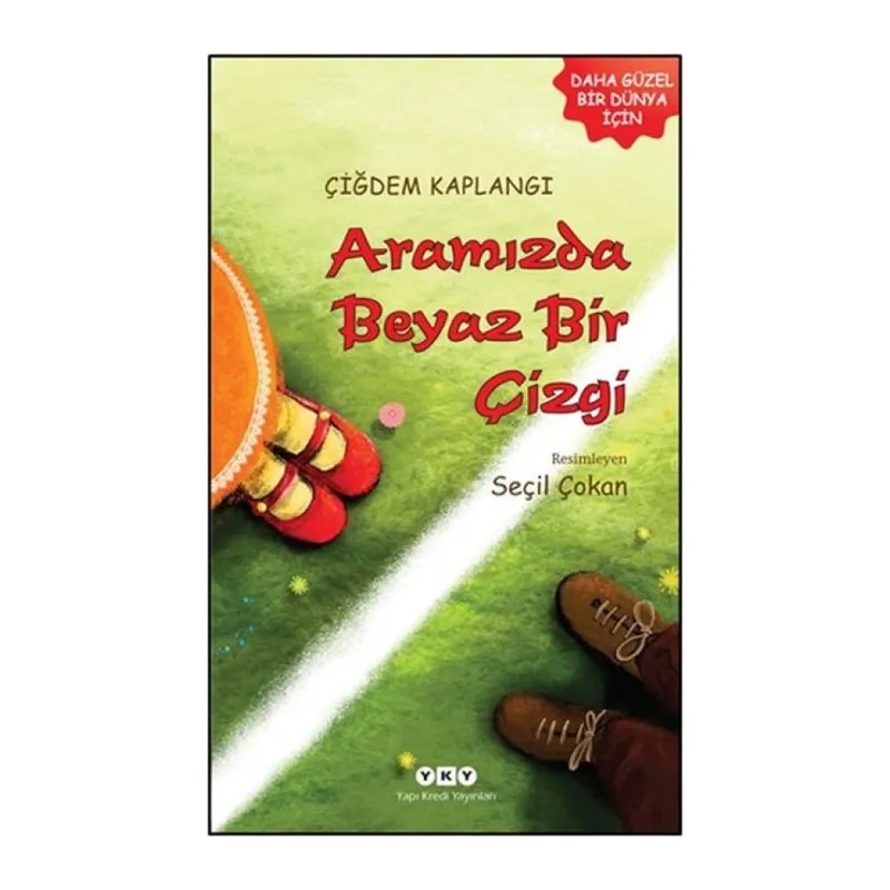 Aramızda Beyaz Bir Çizgi