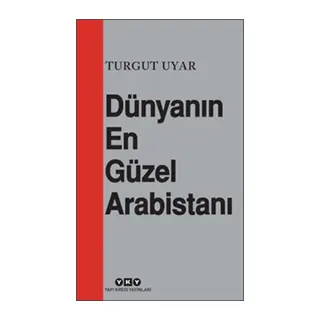 Dünyanın En Güzel Arabistanı