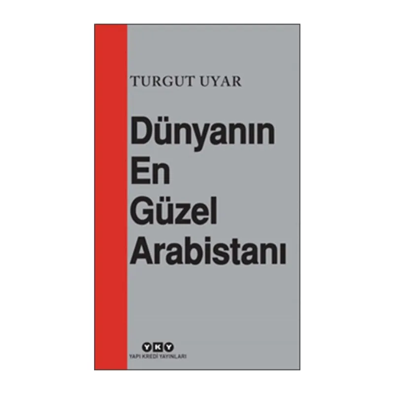 Dünyanın En Güzel Arabistanı