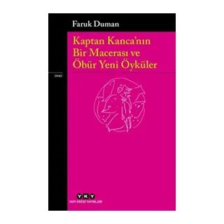 Kaptan ’nın Bir Macerası ve Öbür Yeni Öyküler