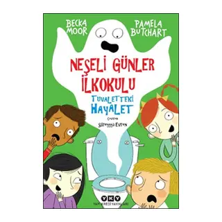 Neşeli Günler İlkokulu - Tuvaletteki Hayalet