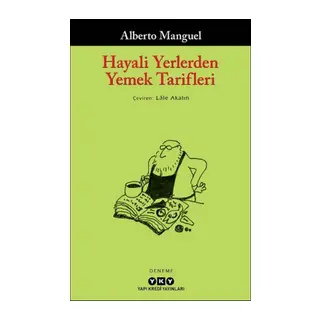 Hayali Yerlerden Yemek Tarifleri