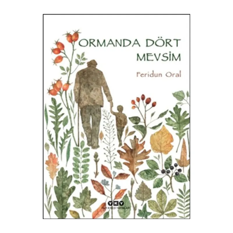 Ormanda Dört Mevsim
