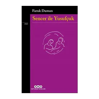 Sencer ile Yusufçuk