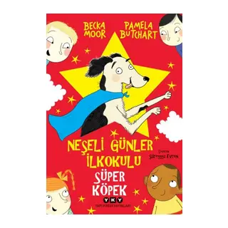 Neşeli Günler İlkokulu – Süper Köpek