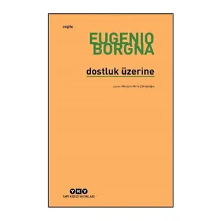 Dostluk Üzerine