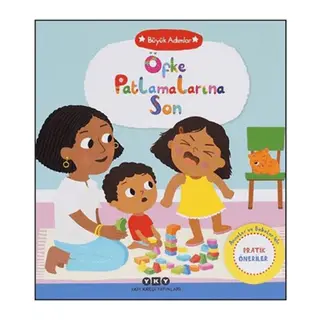 Büyük Adımlar - Öfke Patlamalarına Son