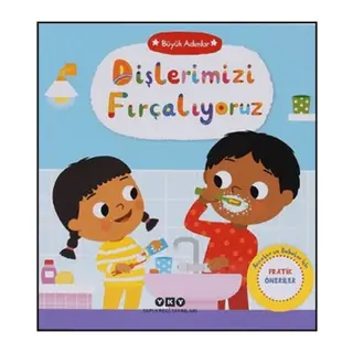 Büyük Adımlar - Dişlerimizi Fırçalıyoruz