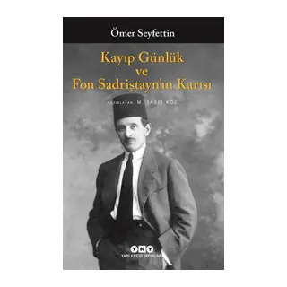 Kayıp Günlük ve Fon Sadriştayn’ın Karısı