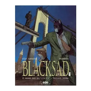 Blacksad 6 - O Zaman Her Şey Yıkılır Birinci Bölüm