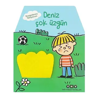 Duygularımı Tanıyorum – Deniz Çok Üzgün