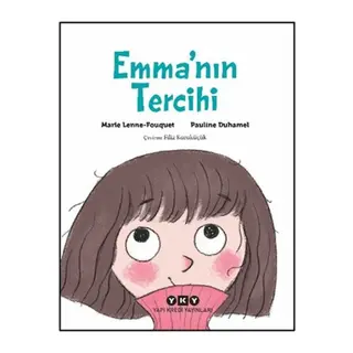 Emma'nın Tercihi