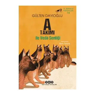 A Takımı İz Sürücü Köpekler 10 - A Takımı ile Veda Şenliği