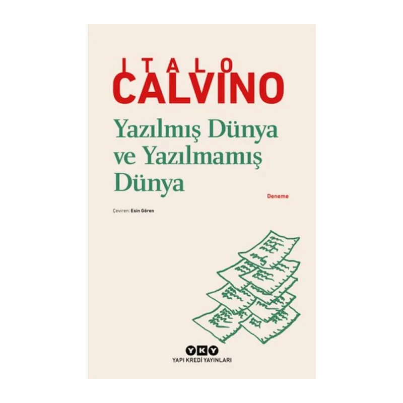 Yazılmış Dünya ve Yazılmamış Dünya