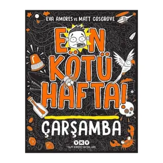 En Kötü Hafta! Çarşamba