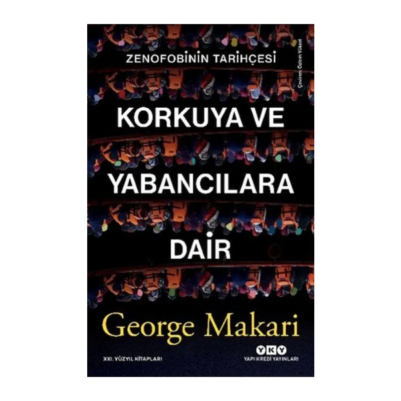 Korkuya ve Yabancılara Dair