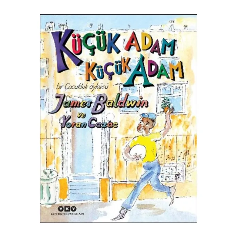 Küçük Adam, Küçük Adam