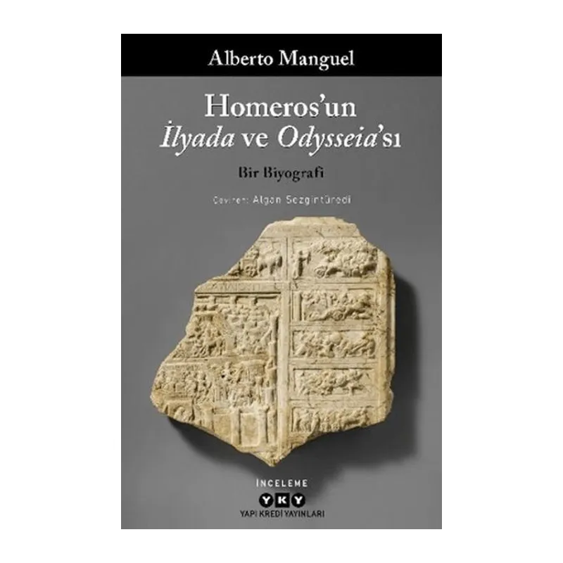 Homeros'un İlyada ve Odysseia'sı - Bir Biyografi