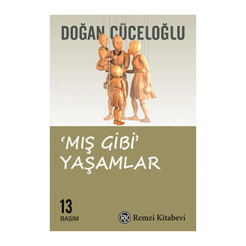 Mış Gibi Yaşamlar