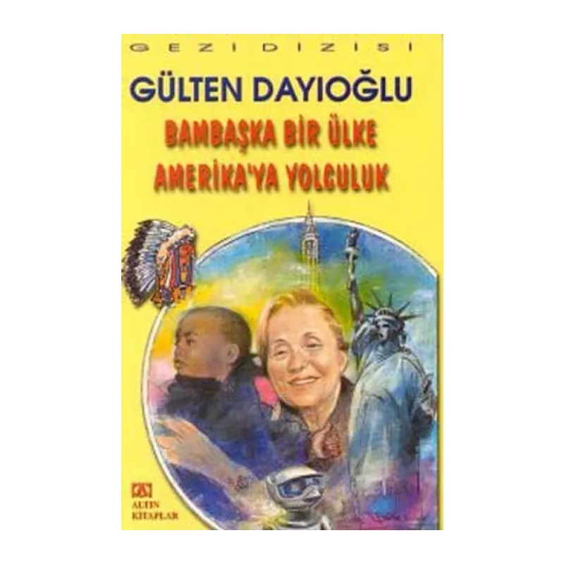 Bambaşka Bir Ülke Amerika'ya Yolculuk