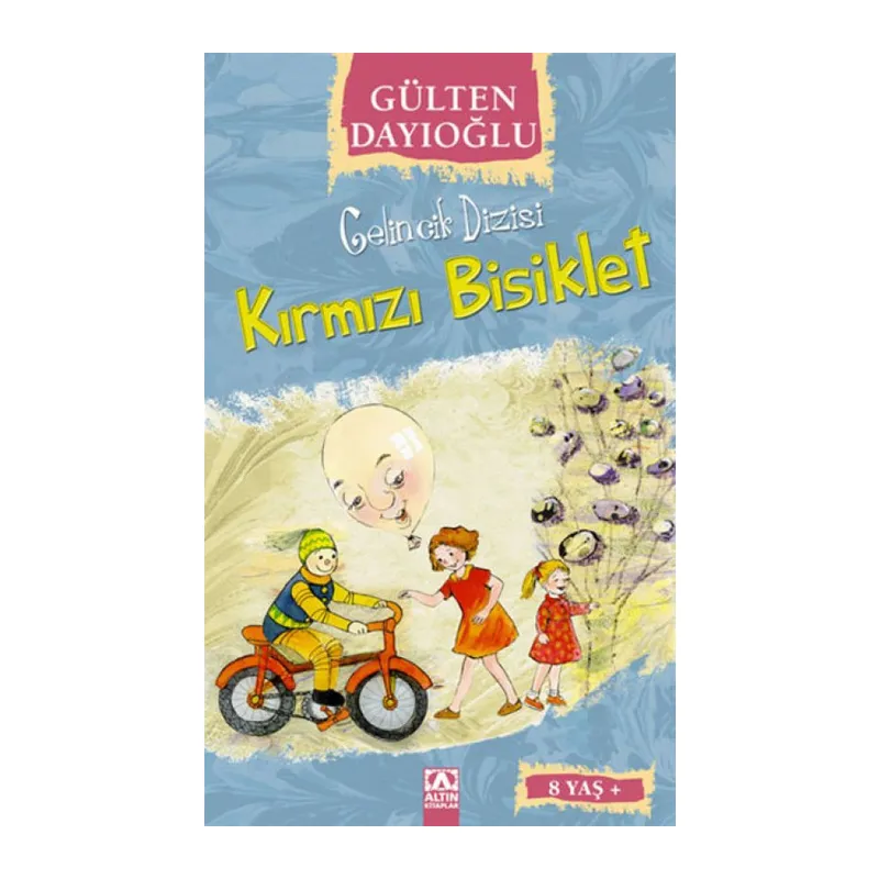 Gelincik Dizisi - Kırmızı Bisiklet