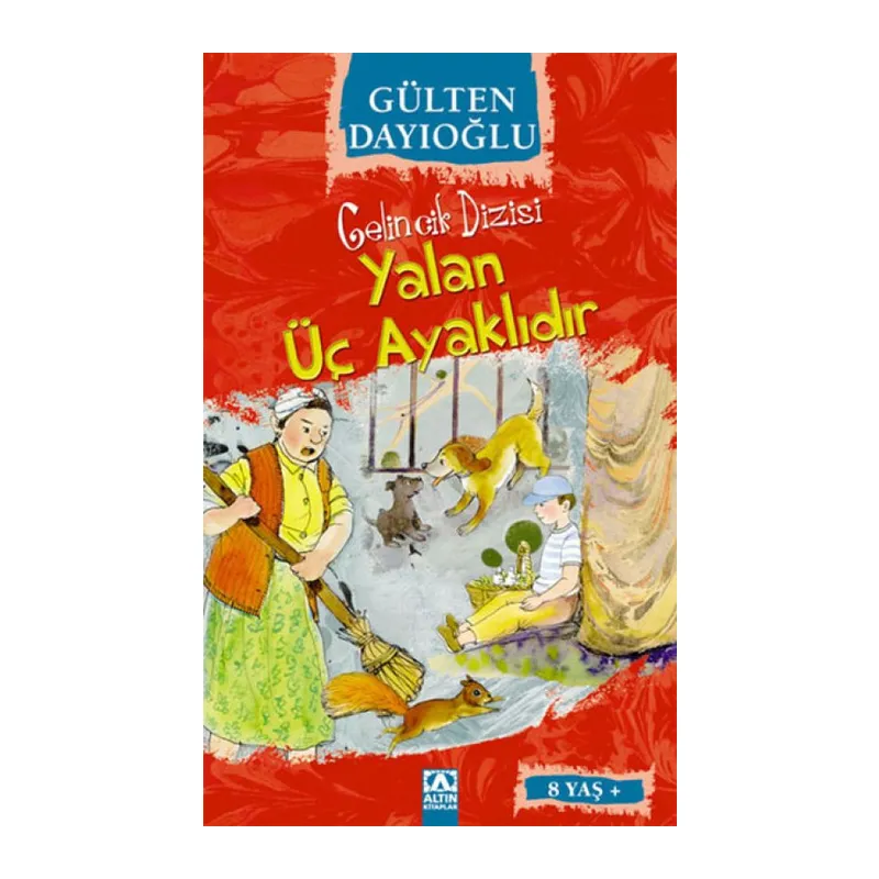 Gelincik Dizisi - Yalan Üç Ayaklıdır