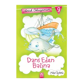 Artık Okuyorum 9 - Dans Eden Balina