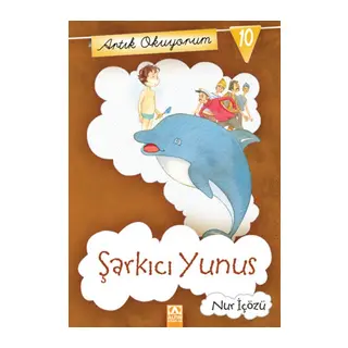 Artık Okuyorum 10 - Şarkıcı Yunus